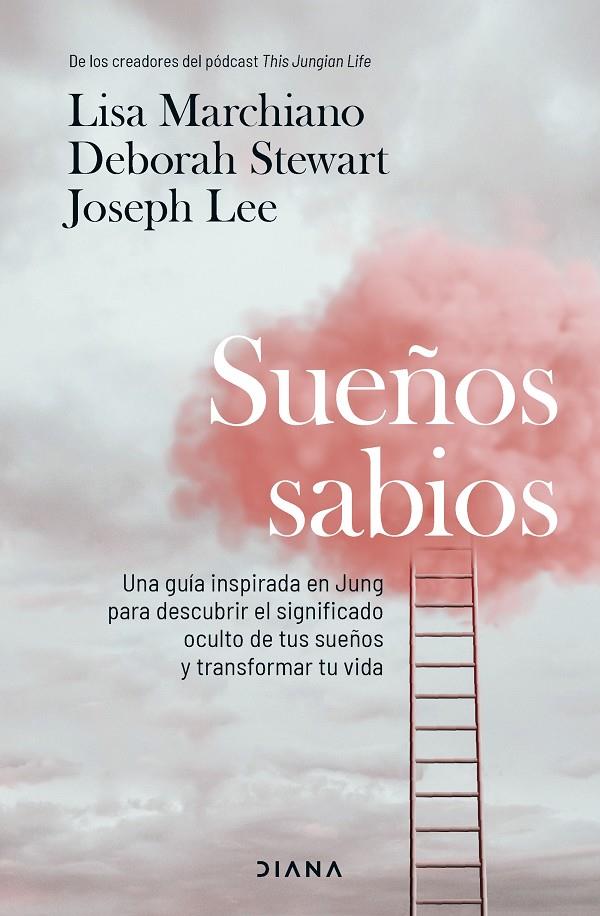 SUEÑOS SABIOS | 9788411193184 | MARCHIANO, LISA ; STEWART, DEBORAH ; LEE, JOSEPH