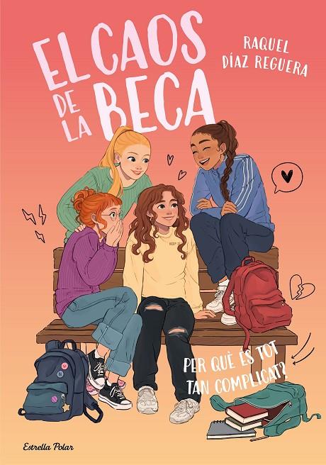 CAOS DE LA BECA 2 : PER QUÈ ÉS TOT TAN COMPLICAT? | 9791387783518 | DÍAZ REGUERA, RAQUEL