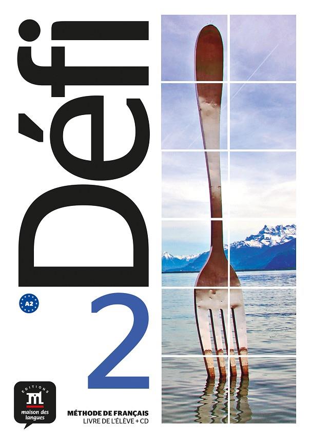 DÉFI 2 LIVRE DE L´ÉLÈVE + CD | 9788416657469