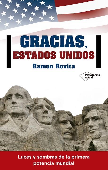 GRACIAS ESTADOS UNIDOS | 9788416820344 | ROVIRA, RAMON