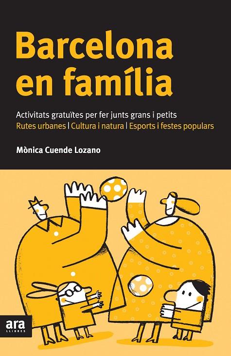 BARCELONA EN FAMILIA (CATALA) | 9788492907625 | CUENDE LOZANO, MONICA