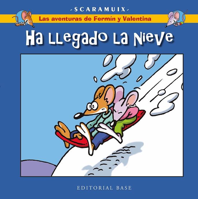 AVENTURAS DE FERMÍN Y VALENTINA 4 :  HA LLEGADO LA NIEVE | 9788418715501 | ROMANÍ BONFILL, JOAN