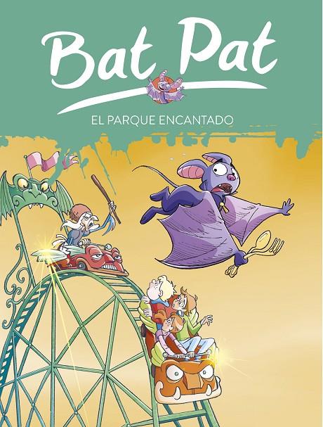 BAT PAT 31 : EL PARQUE ENCANTADO | 9788490432099 | PAVANELLO, ROBERTO