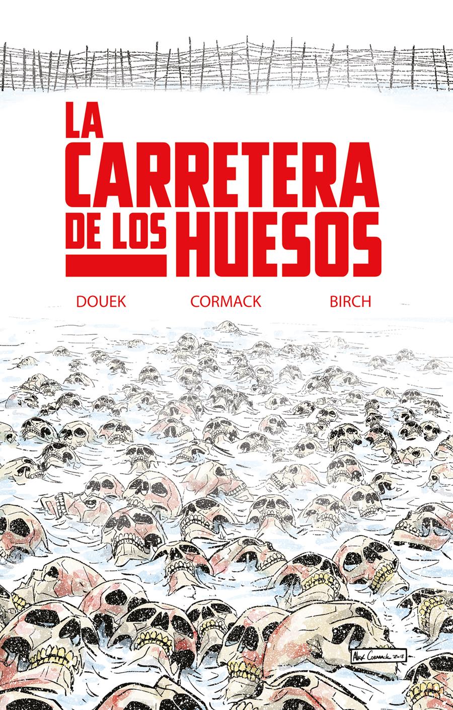 CARRETERA DE LOS HUESOS, LA | 9788418359774 | DOUEK, RICH