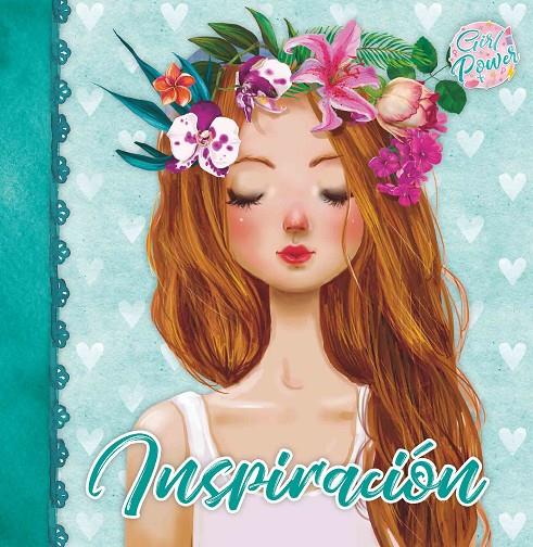 GIRL POWER : INSPIRACIÓN (1) | 9788411019354