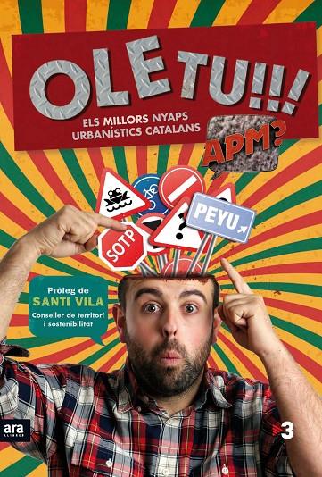 OLE TU : ELS MILLORS NYAPS URBANISTICS CATALANS (APM) | 9788416154197 | PEYU