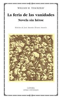 FERIA DE LAS VANIDADES, LA | 9788437618647 | THACKERAY, WILLIAM