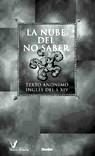 NUBE DEL NO SABER, LA : TEXTO ANONIMO INGLES DEL SIGLO XIV | 9788425420542 | FREIXA I VIDAL, ALBERT ,   TR.