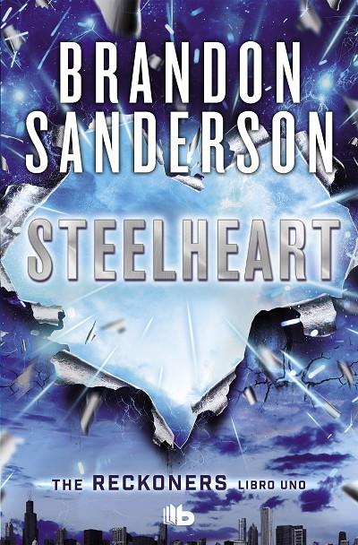 STEELHEART | 9788490700952 | SANDERSON, BRANDON