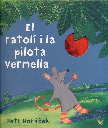 RATOLI I LA PILOTA VERMELLA, EL | 9788426142450 | HORACEK, PETR