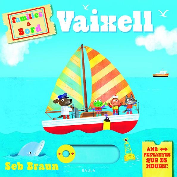 VAIXELL | 9788447955169 | SYMONS, RUTH ; BRAUN, SEB