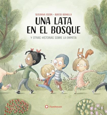UNA LATA EN EL BOSQUE | 9788419401731 | ISERN IÑIGO, SUSANNA ; BONILLA RAYA, ROCIO