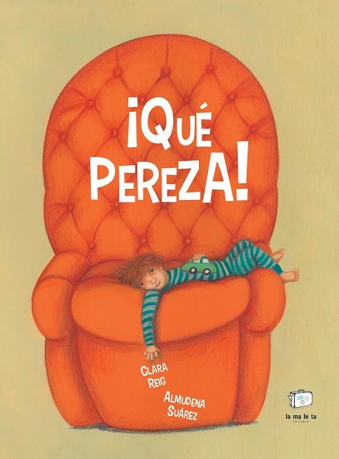 ¡QUÉ PEREZA! | 9788418232923 | REIG, CLARA ; SUÁREZ, ALMUDENA