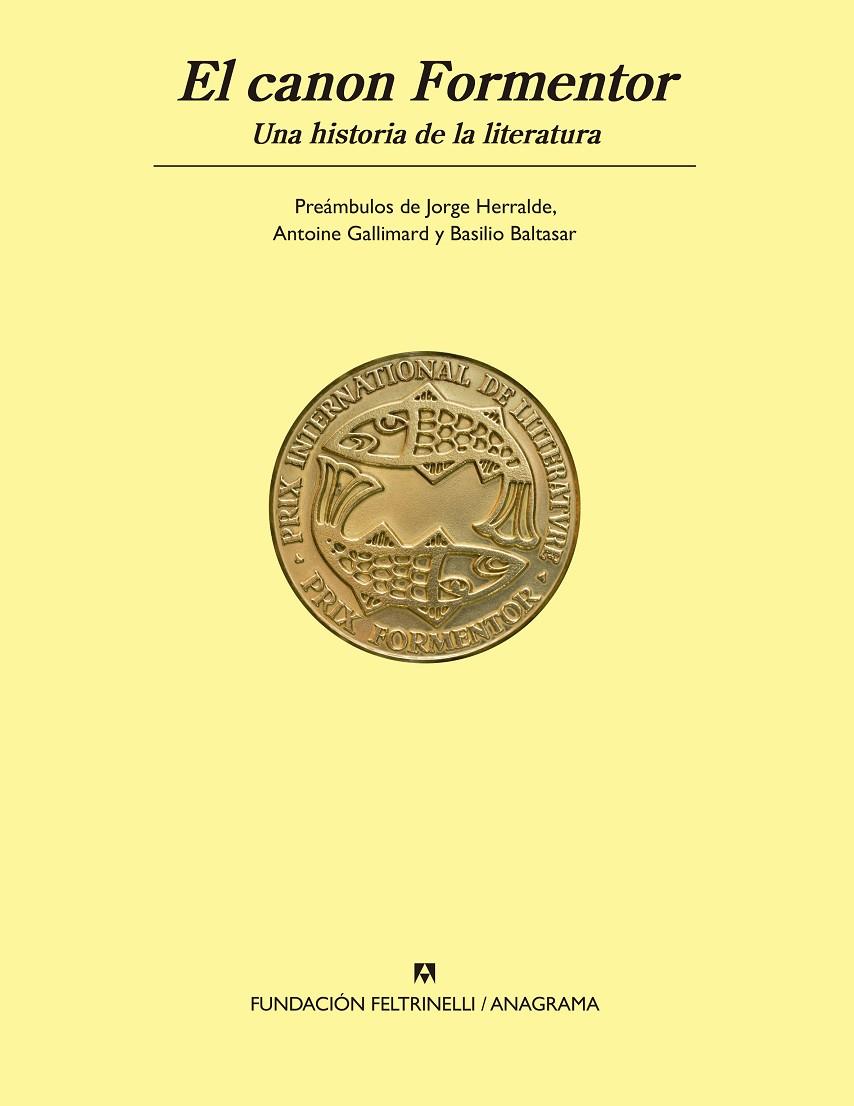 CANON FORMENTOR, EL : UNA HISTORIA DE LA LITERATURA | 9788433950512 | FORMENTOR, FUNDACIÓN