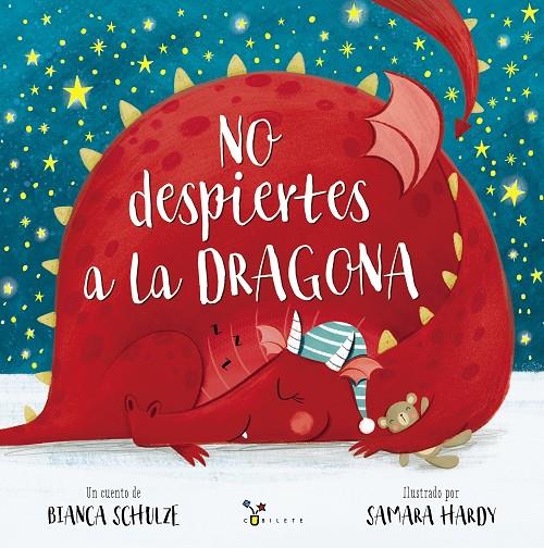 NO DESPIERTES A LA DRAGONA | 9788469629192 | SCHULZE, BIANCA; HARDY, SAMARA