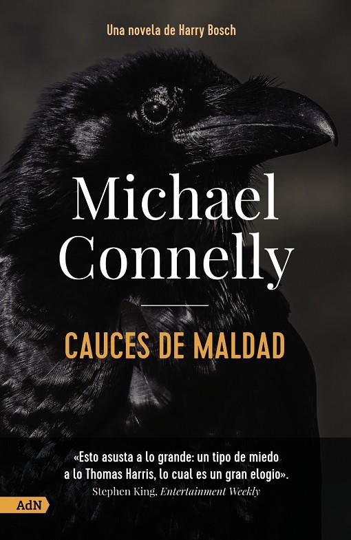 CAUCES DE MALDAD  | 9788413628462 | CONNELLY, MICHAEL