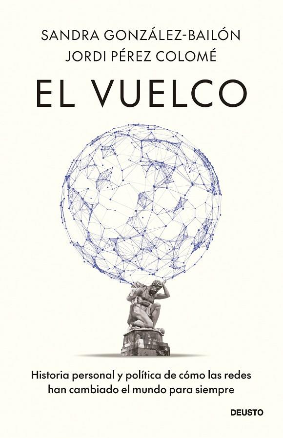EL VUELCO | 9788423440474 | PÉREZ COLOMÉ, JORDI ; GONZÁLEZ-BAILÓN, SANDRA