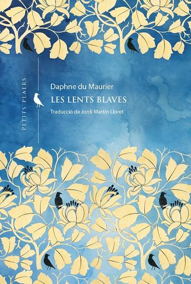 LENTS BLAVES, LES | 9788419474926 | MAURIER, DAPHNE DU