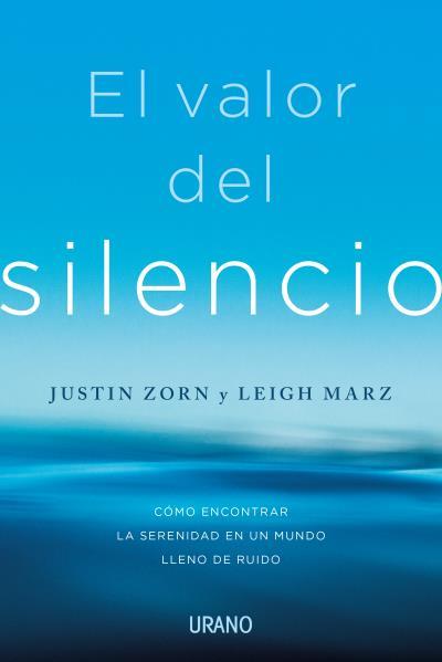 VALOR DEL SILENCIO, EL | 9788417694913 | ZORN, JUSTIN ; MARZ, LEIGH