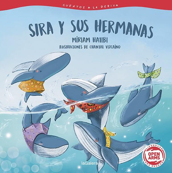 CUENTOS A LA DERIVA 2 : SIRA Y SUS HERMANAS | 9788424673703 | HATIBI, MÍRIAM