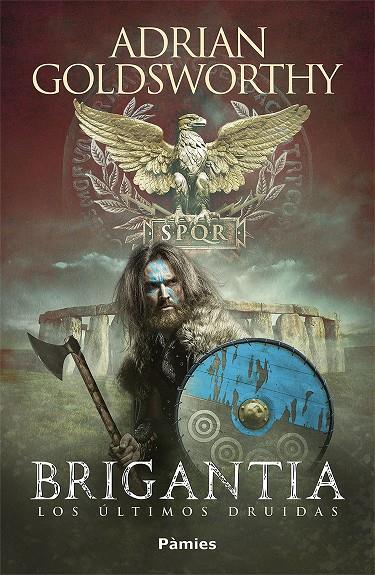 BRIGANTIA. LOS ULTIMOS DRUIDAS | 9788417683856 | GOLDSWORTHY, ADRIAN