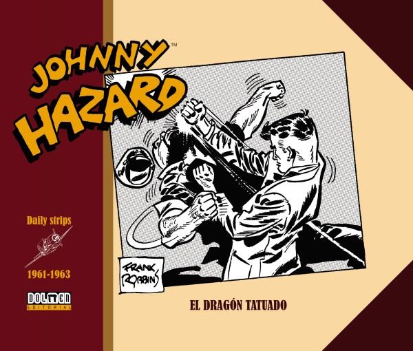 JOHNNY HAZARD EL DRAGON TATUADO | 9788418510038 | ROBBINS, FRANK