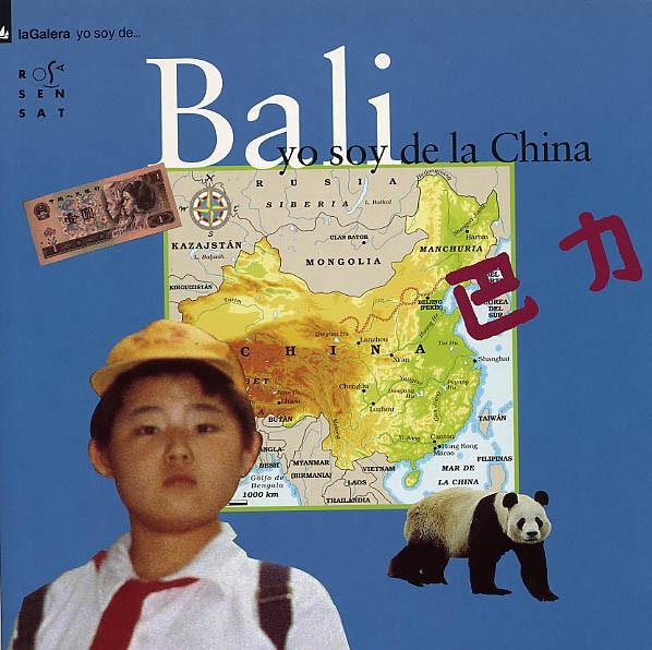 YO SOY DE LA CHINA: BALI | 9788424694050 | RUÍZ DE INFANTE, BEGOÑA
