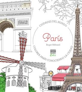 COLOREAR PARIS | 9788416259724 | HÉBRARD, ROGER