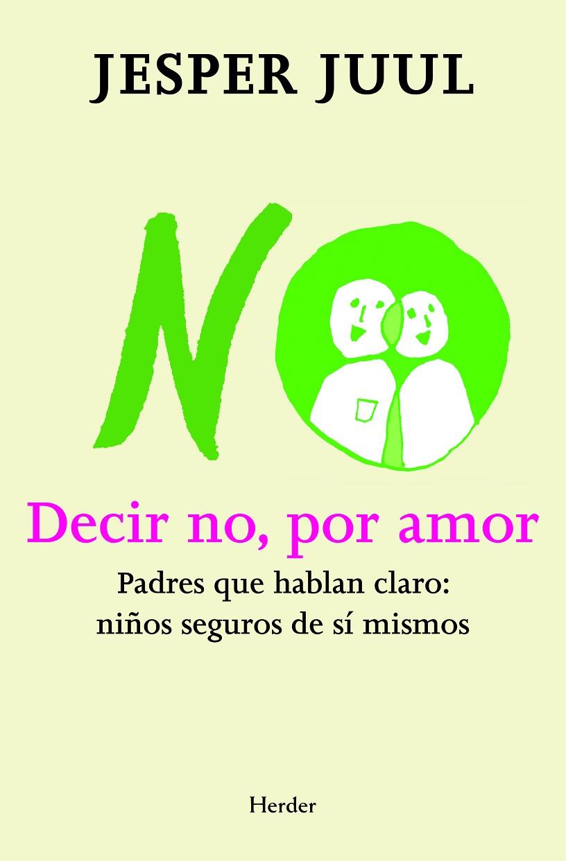 DECIR NO, POR AMOR | 9788425427497 | JESPER, JUUL