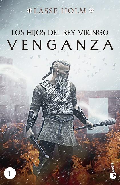 HIJOS DEL VIKINGO : VENGANZA | 9788467060447 | HOLM, LASSE