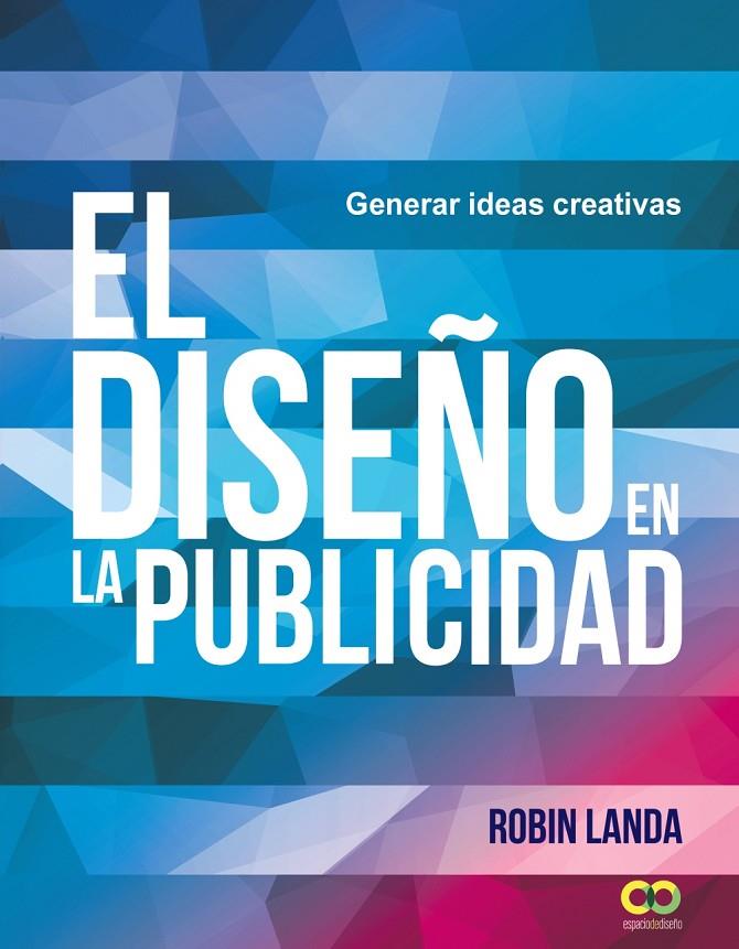 DISEÑO EN LA PUBLICIDAD, EL | 9788441539679 | LANDA, ROBIN
