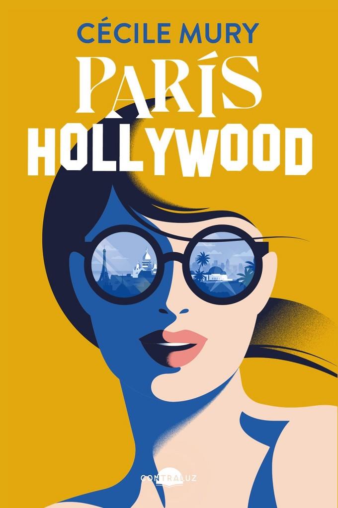 PARÍS HOLLYWOOD | 9788419822758 | MURY, CÉCILE