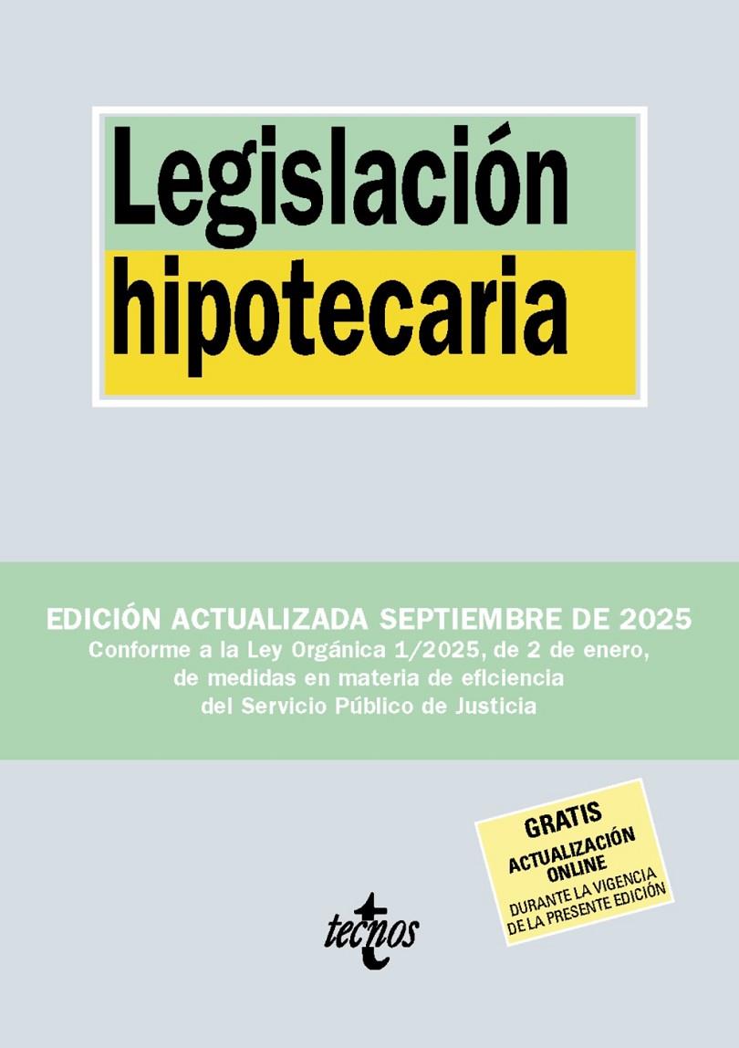 LEGISLACIÓN HIPOTECARIA ( 9/2025 ) | 9788430993024 | EDITORIAL TECNOS