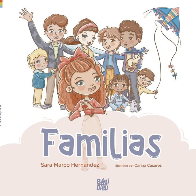 FAMILIAS | 9788419723574 | MARCO HERNÁNDEZ, SARA