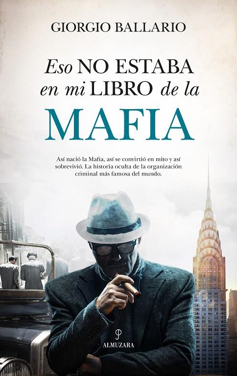 ESO NO ESTABA EN MI LIBRO DE HISTORIA DE LA MAFIA | 9791370202378 | BALLARIO, GIORGIO