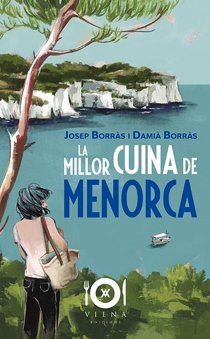 MILLOR CUINA DE MENORCA, LA | 9788417998486 | BORRÀS, JOSEP ; BORRÀS, DAMIA
