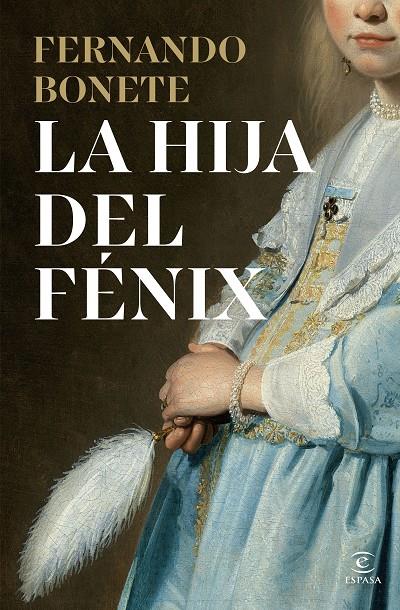 HIJA DEL FÉNIX, LA | 9788467080780 | BONETE VIZCAÍNO, FERNANDO