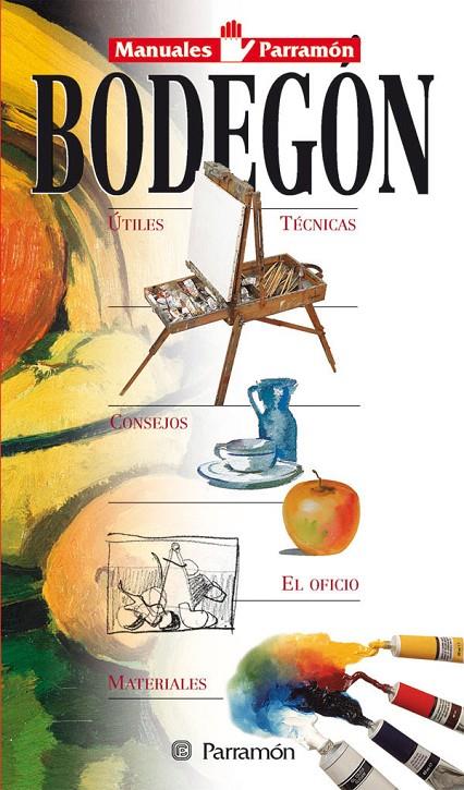 BODEGON.MANUALES | 9788434220331 | PARRAMON, EQUIPO