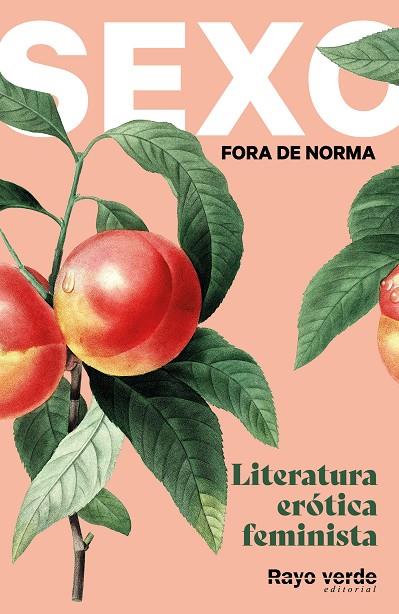 SEXO FORA DE NORMA (MELOCOTONES) | 9788417925932