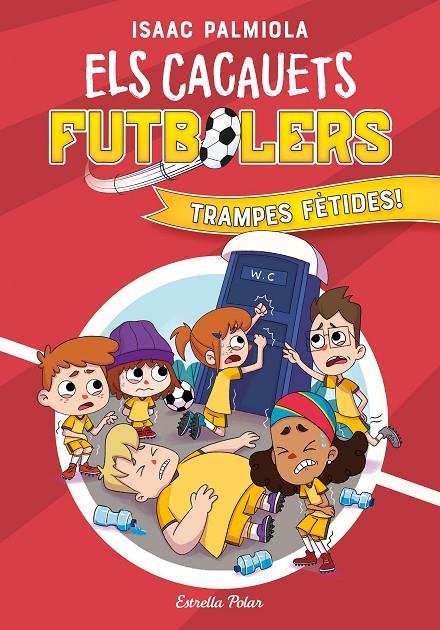 CACAUETS FUTBOLERS 2 : TRAMPES FETIDES | 9788418443534 | PALMIOLA, ISAAC