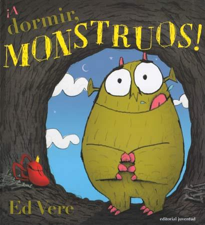 A DORMIR MONSTRUOS | 9788426138903 | VERE, ED