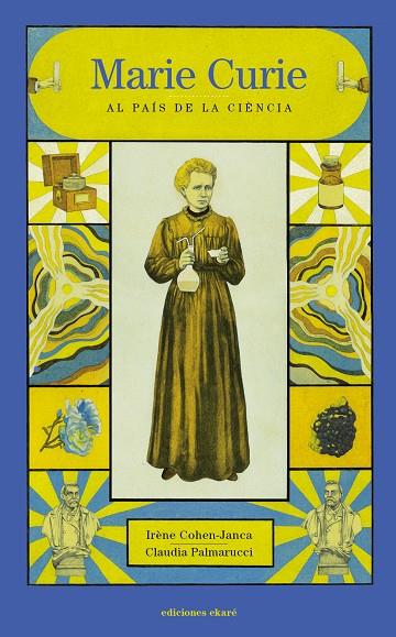 MARIE CURIE AL PAIS DE LA CIENCIA | 9788412163674 | COHEN, IRENE