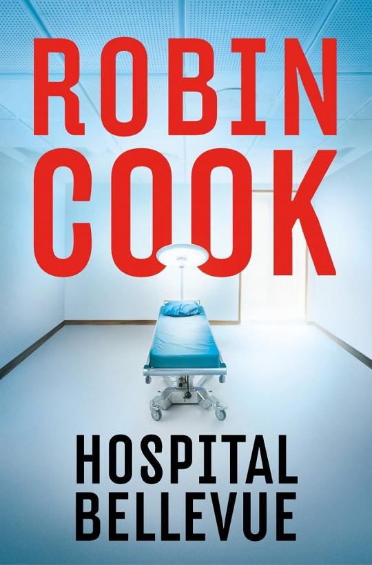 HOSPITAL BELLEVUE | 9788401037504 | COOK, ROBIN