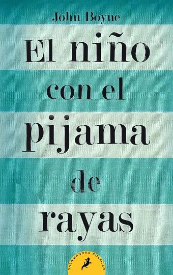 NIÑO CON EL PIJAMA DE RAYAS, EL | 9788498382549 | BOYNE, JOHNE
