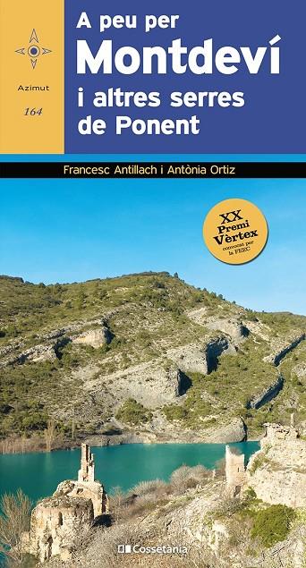 A PEU PER MONTDEVÍ I ALTRES SERRES DE PONENT | 9788413561561 | ANTILLACH, FRANCESC ; ORTIZ, ANTÒNIA