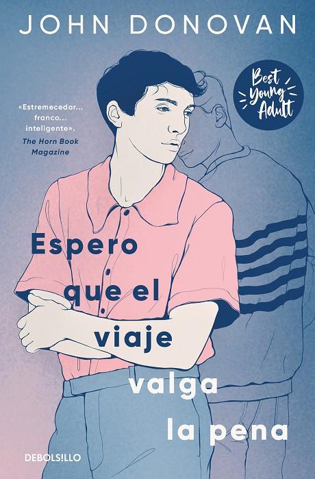 ESPERO QUE EL VIAJE VALGA LA PENA  | 9788466371698 | DONOVAN, JOHN