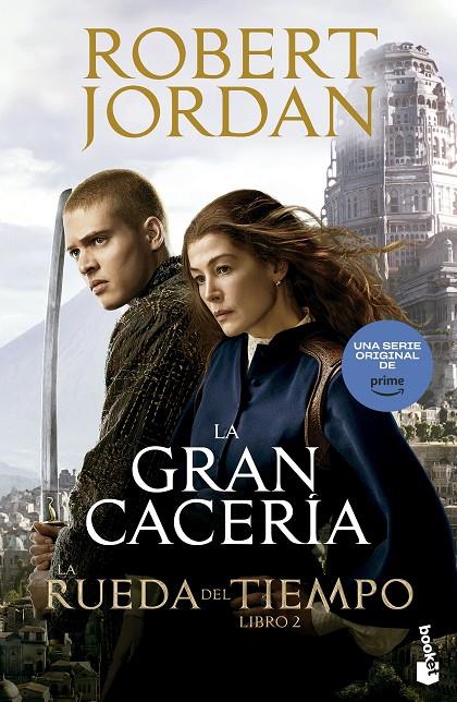 RUEDA DEL TIEMPO 2 :  LA GRAN CACERÍA | 9788445016190 | JORDAN, ROBERT