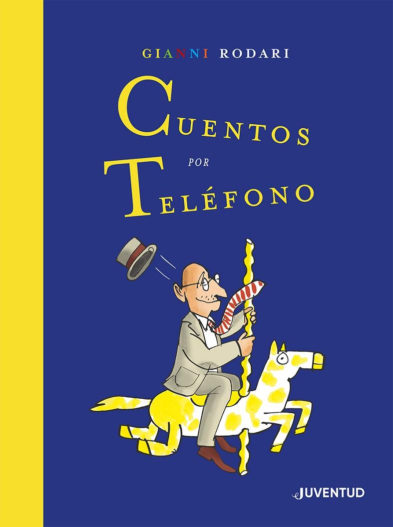 CUENTOS POR TELEFONO | 9788426146632 | RODARI, GIANNI ; URBERUAGA, EMILIO