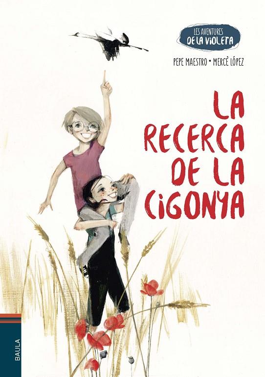 RECERCA DE LA CIGONYA, LA | 9788447953745 | MAESTRO SARRIÓN, PEPE ; LÓPEZ ASCANIO, MERCÈ