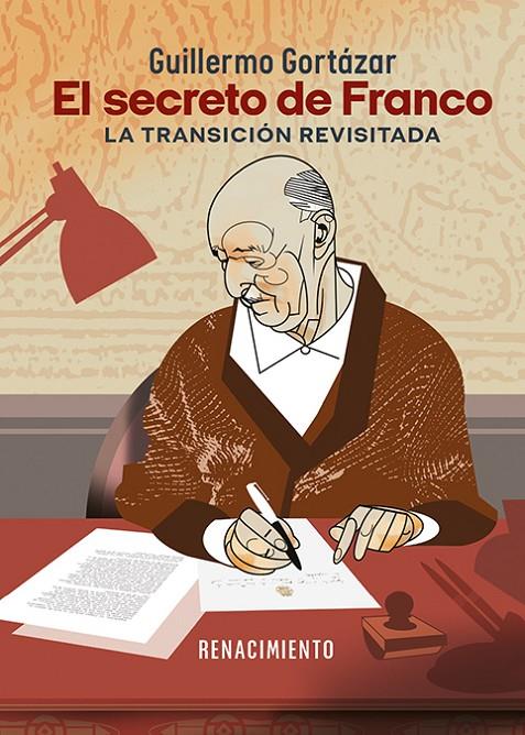 SECRETO DE FRANCO, EL | 9788419617934 | GORTÁZAR, GUILLERMO